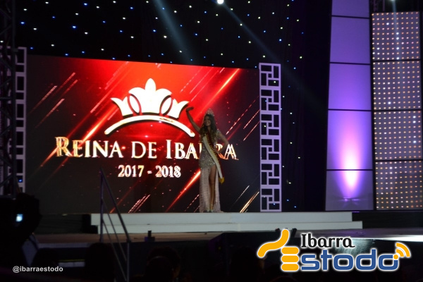 Elección y Coronación Reina de Ibarra 2017 - 2018